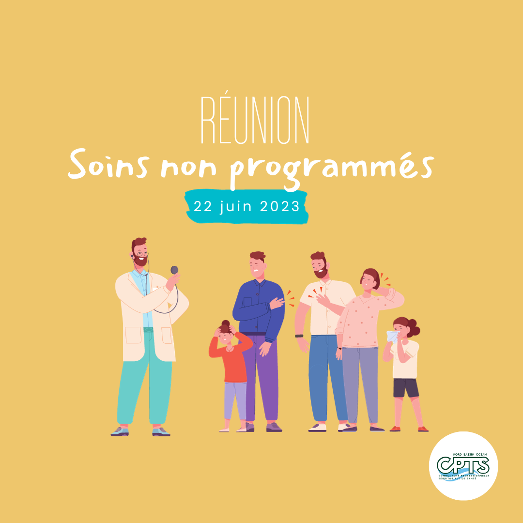 Réunion « Soins non programmés »