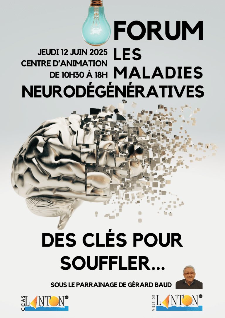 Forum des maladie Neurodégénératives – Lanton – 12 juin 2025
